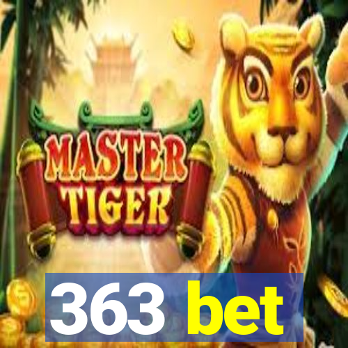 363 bet