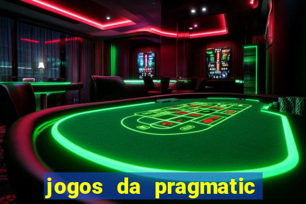 jogos da pragmatic que mais pagam