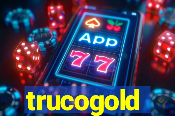 trucogold