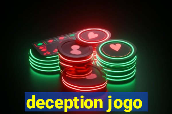 deception jogo