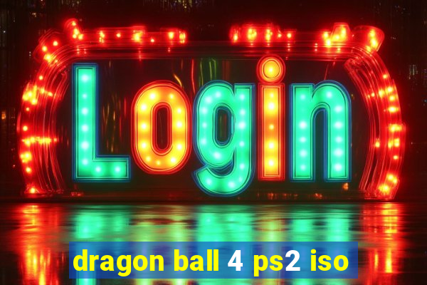 dragon ball 4 ps2 iso