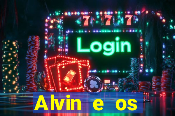 Alvin e os Esquilos 3 rede canais