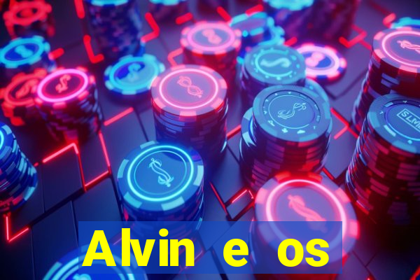 Alvin e os Esquilos 3 rede canais