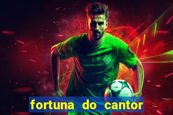 fortuna do cantor sorocaba 2024