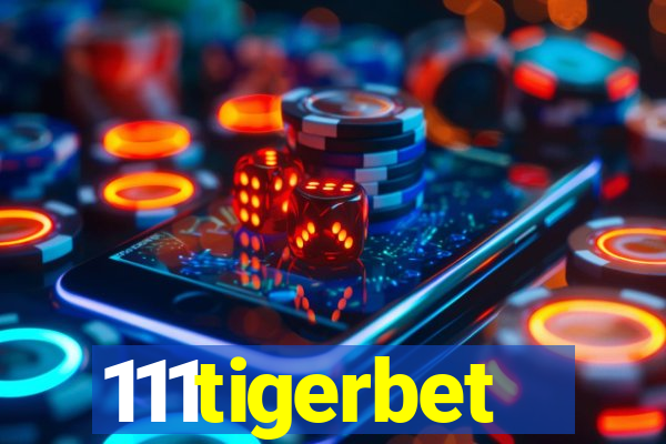 111tigerbet