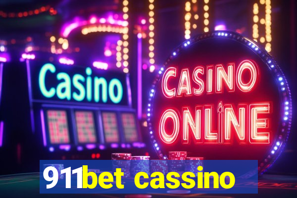 911bet cassino