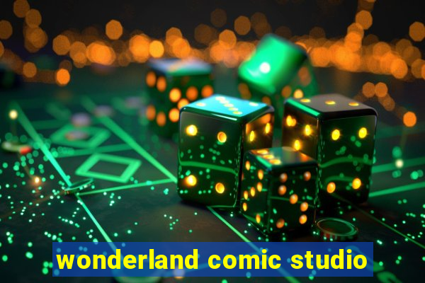 wonderland comic studio