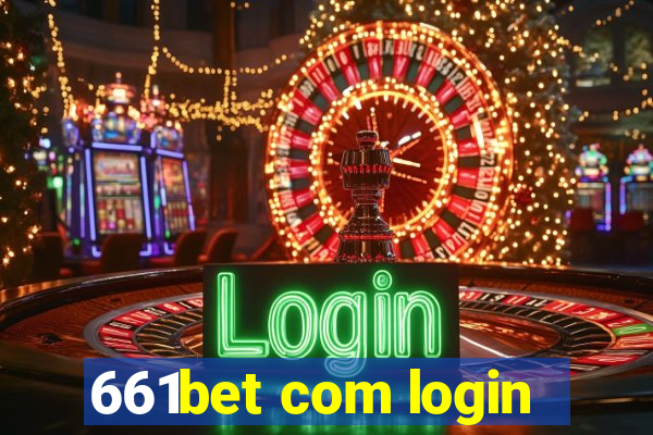 661bet com login