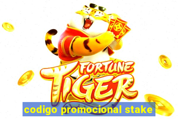 codigo promocional stake