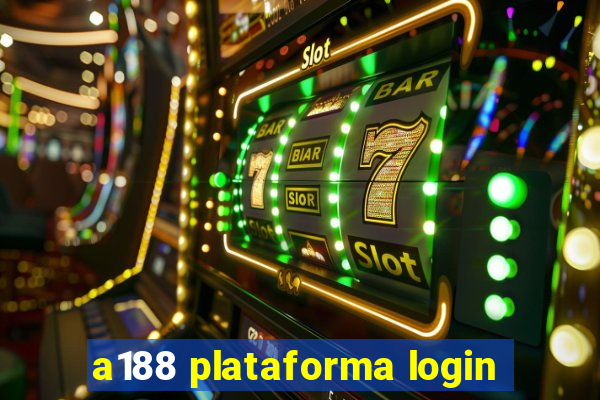 a188 plataforma login