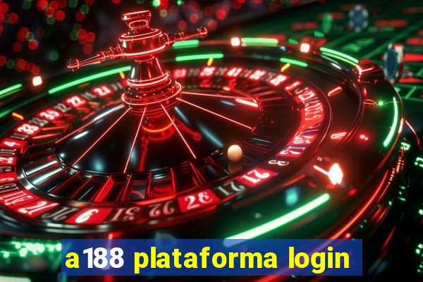 a188 plataforma login