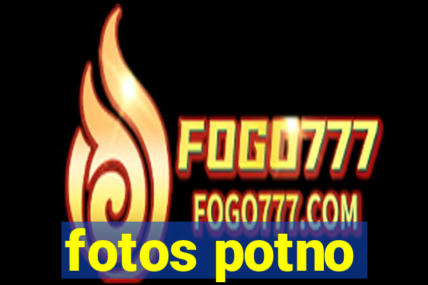 fotos potno