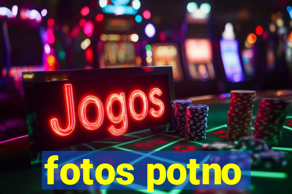 fotos potno