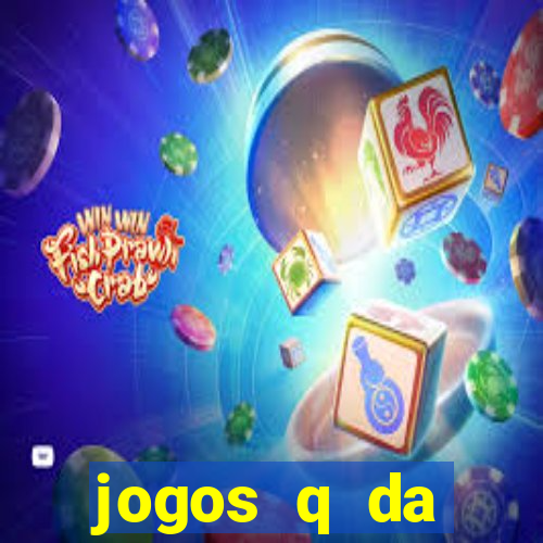 jogos q da dinheiro de verdade