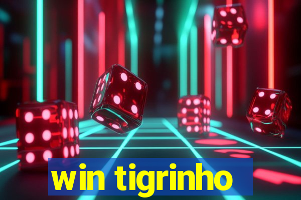 win tigrinho