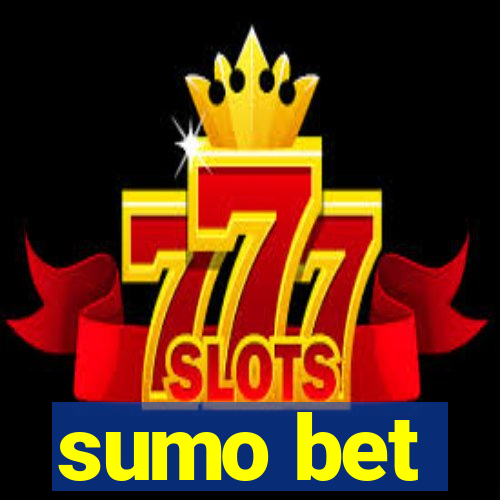 sumo bet