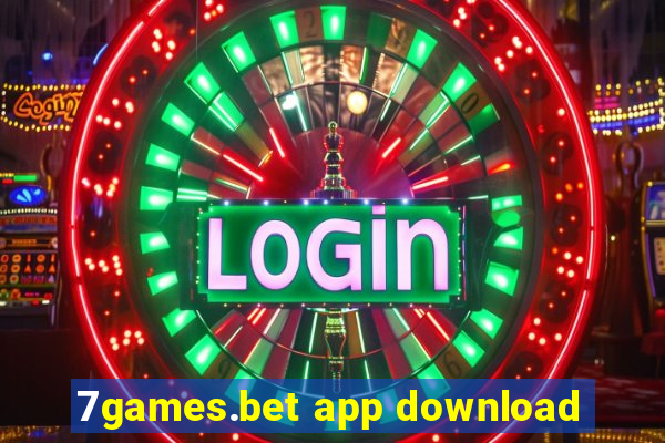 7games.bet app download