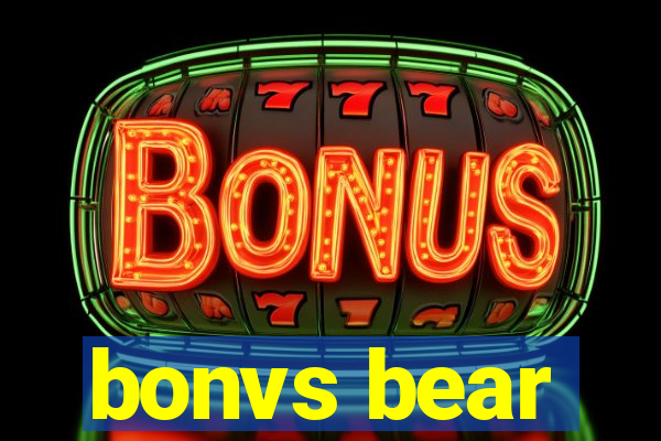 bonvs bear