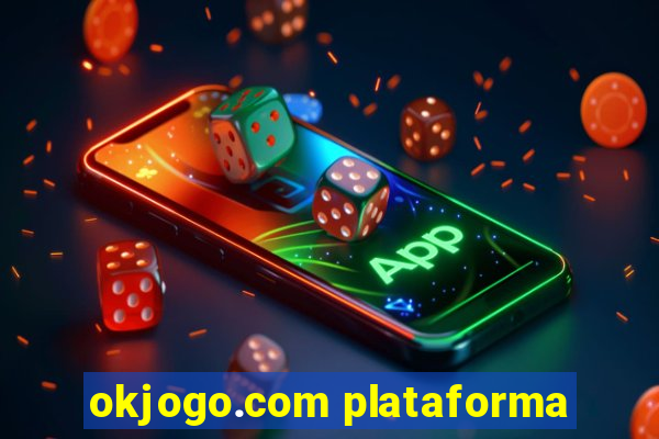 okjogo.com plataforma