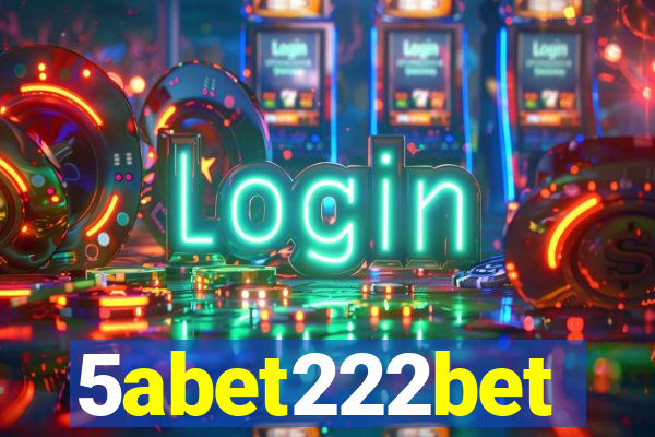 5abet222bet