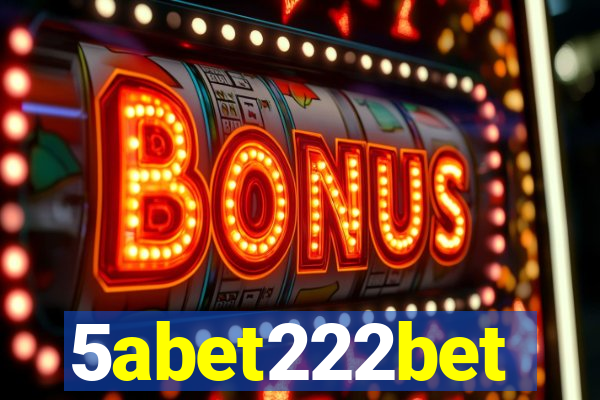 5abet222bet