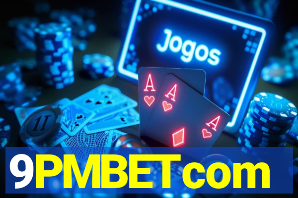 9PMBETcom