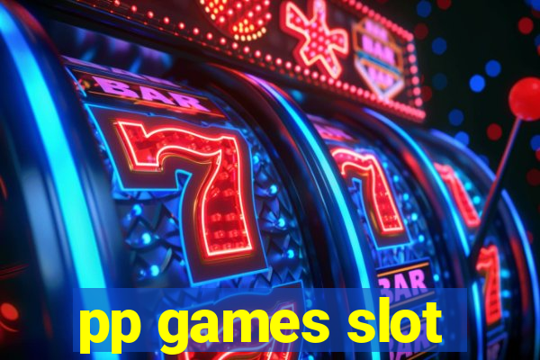 pp games slot