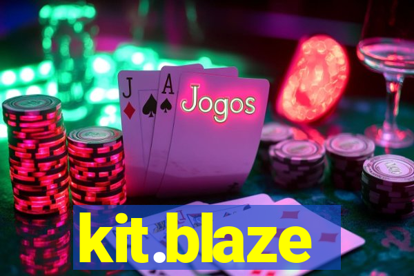 kit.blaze