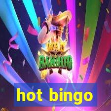 hot bingo