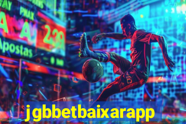 jgbbetbaixarapp