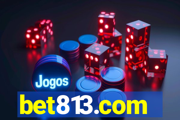 bet813.com