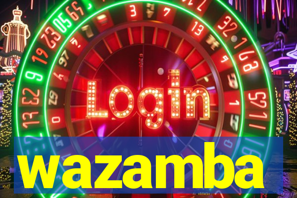 wazamba