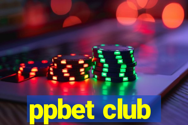 ppbet club