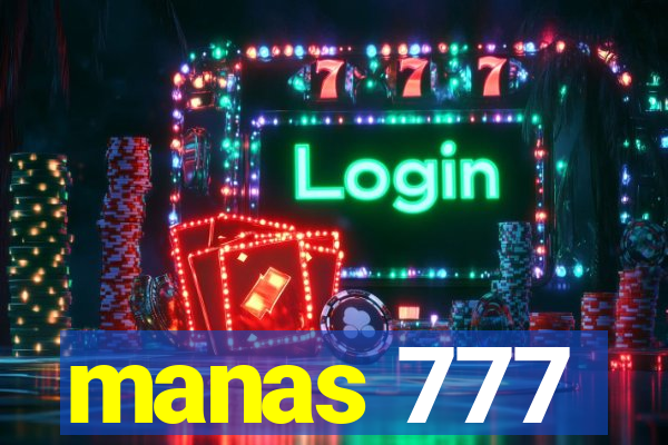 manas 777