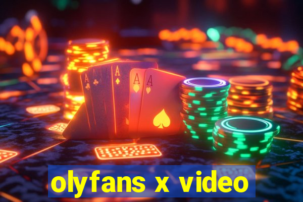 olyfans x video