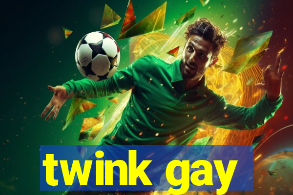 twink gay