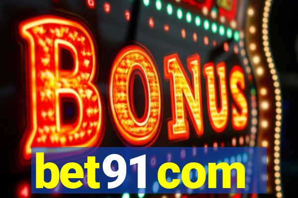 bet91 com