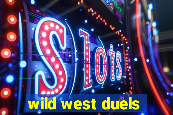 wild west duels