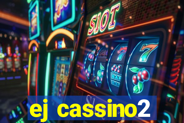 ej cassino2