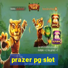 prazer pg slot