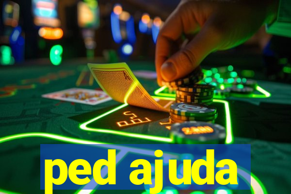 ped ajuda