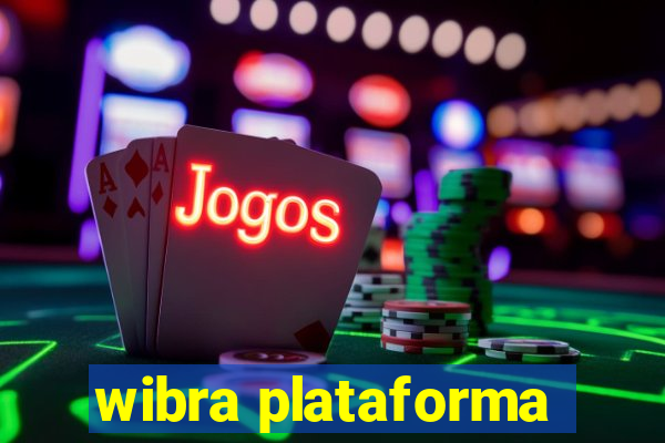 wibra plataforma