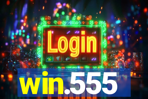 win.555