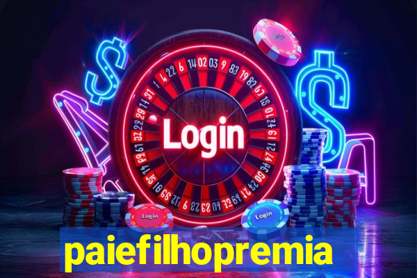 paiefilhopremiacoes.com