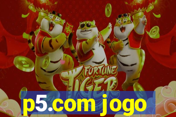 p5.com jogo