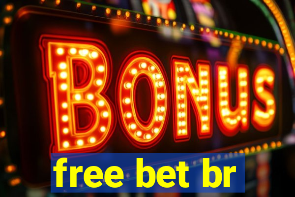 free bet br