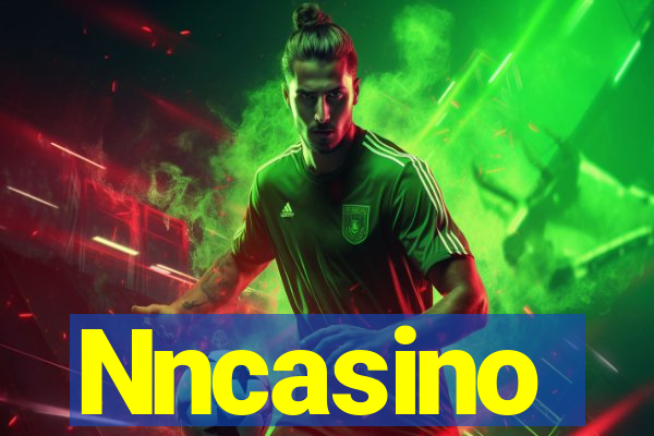 Nncasino