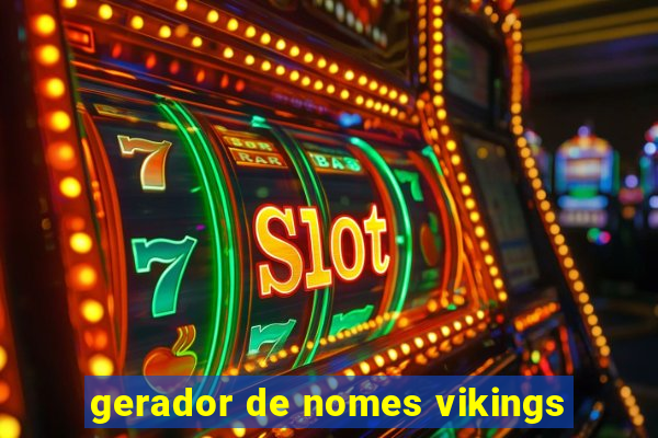 gerador de nomes vikings