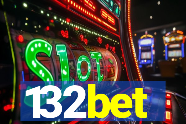 132bet