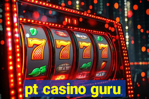 pt casino guru